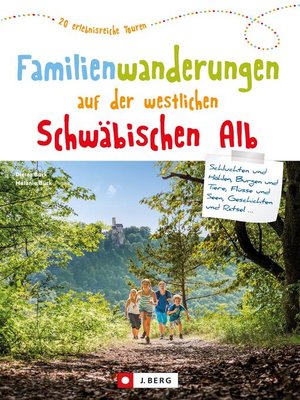cover image of Familienwanderungen auf der westlichen Schwäbischen Alb